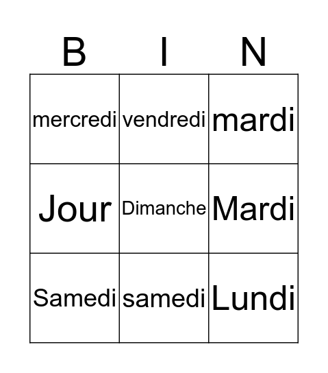 LES JOURS DE LA SEMAINE   Bingo Card
