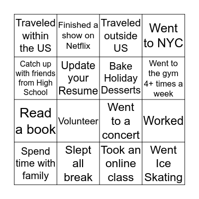 What did you do during your break? Bingo Card