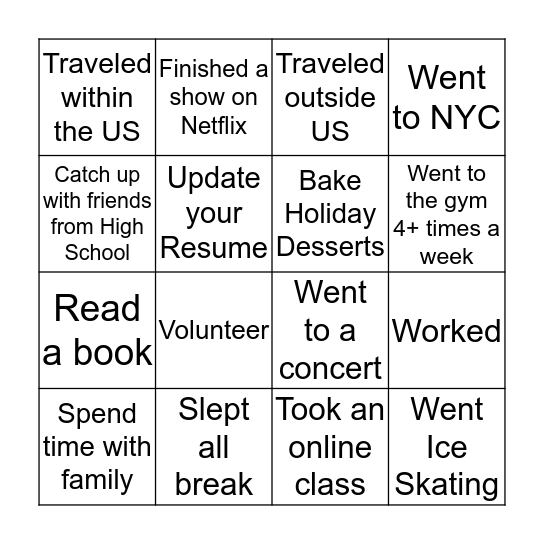 What did you do during your break? Bingo Card
