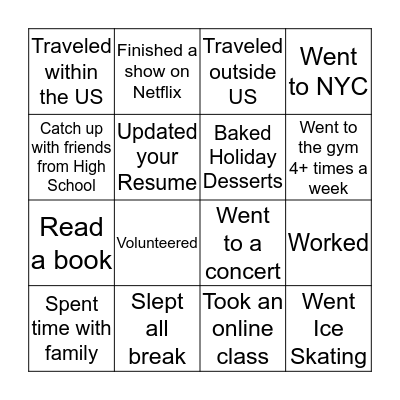 What did you do during your break? Bingo Card