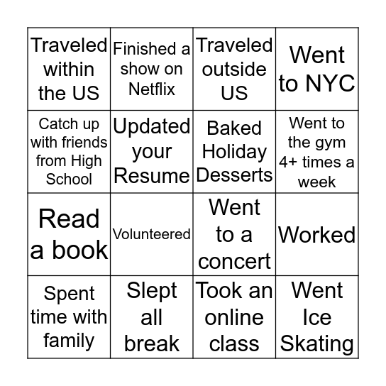 What did you do during your break? Bingo Card