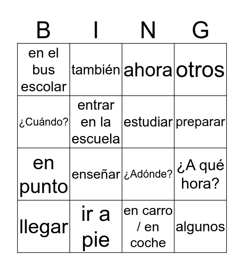 Spanish 1 Chapter 4 Group 1 Bingo Card