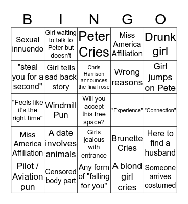 ~The Bachelor~ Pilot Pete Bingo  Bingo Card