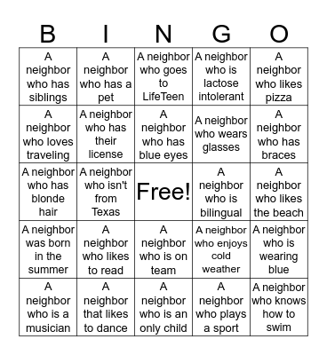 Get to know your neighbor! Bingo Card