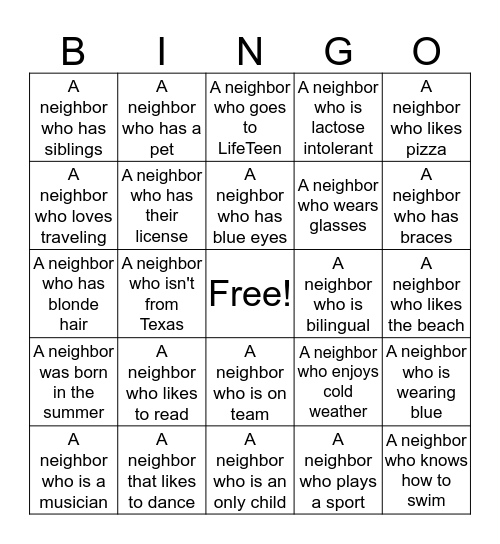 Get to know your neighbor! Bingo Card