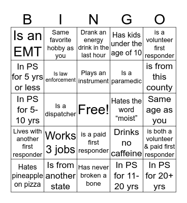 Find a first responder that.... Bingo Card