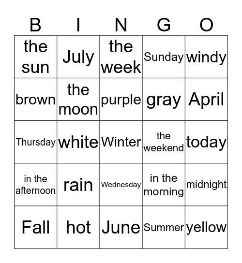 Seasons/Months/Days of the week/colors/weather Bingo Card