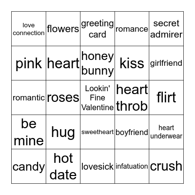 Be my Valentine Bingo Card