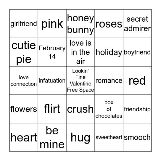 Be my Valentine Bingo Card