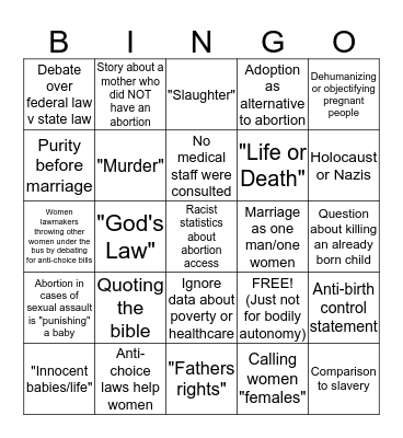 Anti-Choice Debate Bingo Card