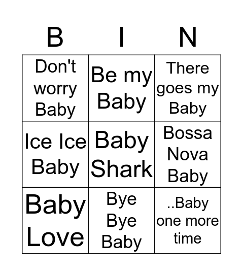 Songs, baby! Bingo Card