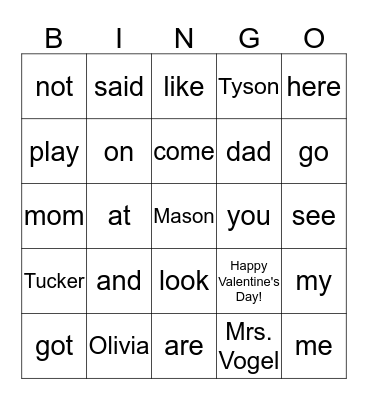 Happy Valentine's Day, Mason, Olivia, Tucker, & Tyson!!!! Bingo Card