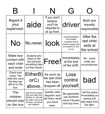 Safe Bus stops/Student Management/Extreme student Behavior/Checking for sleeping children/Preparing students to learn/Safe Practices for power lines/Emergency Evacuations/Post Accidents Bingo Card