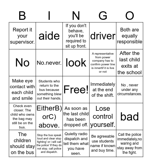 Safe Bus stops/Student Management/Extreme student Behavior/Checking for sleeping children/Preparing students to learn/Safe Practices for power lines/Emergency Evacuations/Post Accidents Bingo Card