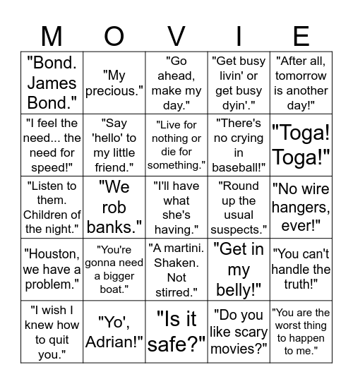 Movie Quote Bingo Blackout! What Movie Did It Come From? Bingo Card