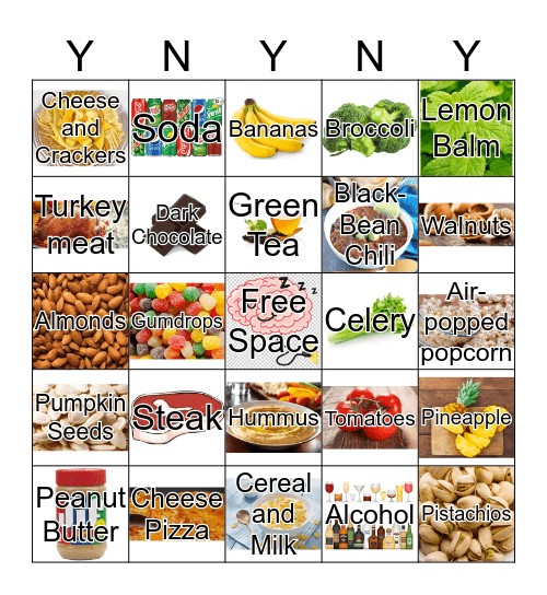 WHAT FOODS GIVE YOU A GOOD/BAD NIGHT SLEEP  Bingo Card