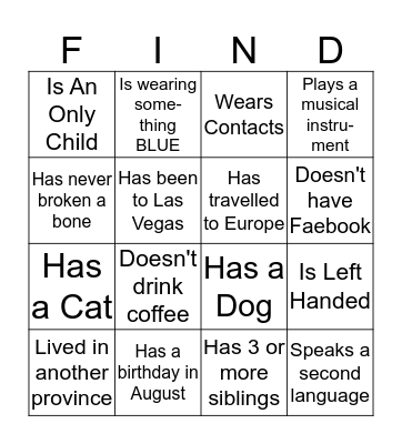 Find Someone Who ... Bingo Card