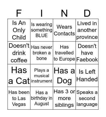 Find Someone Who ... Bingo Card