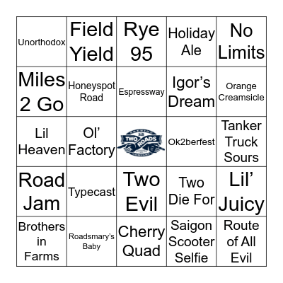 Two Roads Bingo! Bingo Card