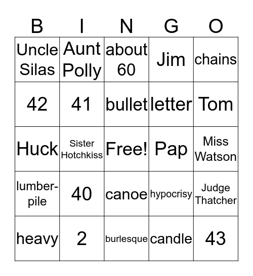 Huck Finn Chapters 41–43 Bingo Card