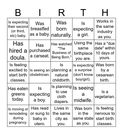 BIRTH CLASS BINGO - Find someone in the class (not your partner) who... Bingo Card