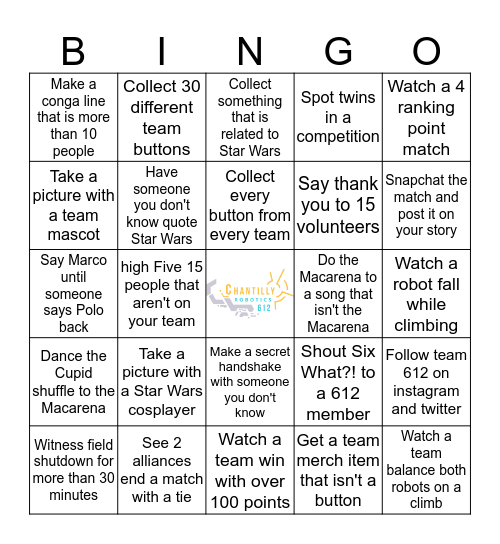 Chantilly Robotics BINGO (Once finished give sheet to BINGO boy) Bingo Card