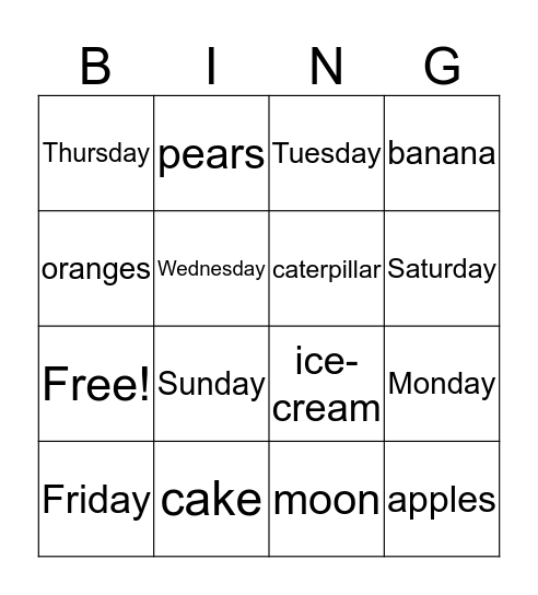 The Hungry caterpillar  Bingo Card