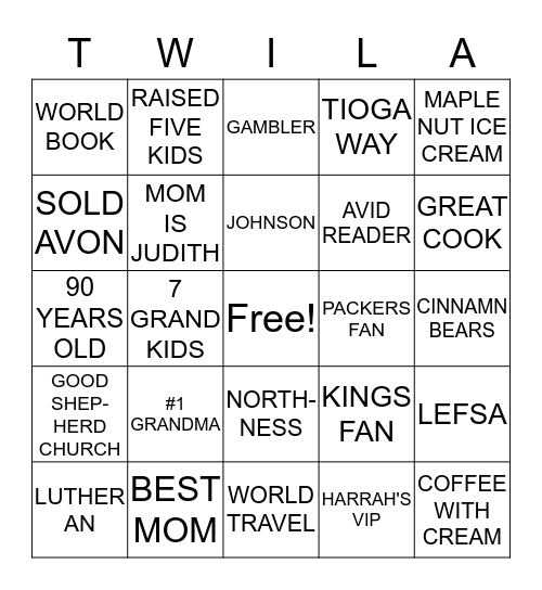 T W I L A      ............              B I N G O Bingo Card