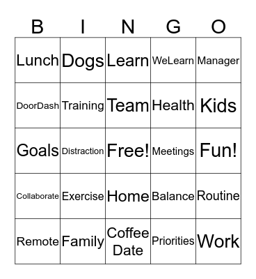 Getting the Most Out of Remote Work Bingo Card