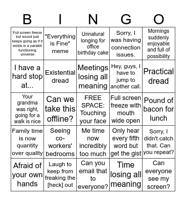 Working from Home During a Global Pandemic Bingo Card