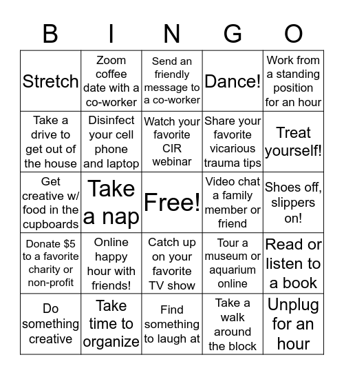 CIR Self Care While in Self Isolation, COVID-19 edition Bingo Card