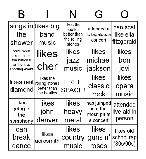 Game 6: Rock On! (highlight the square if you can answer ‘yes’ to the statement called out) Bingo Card