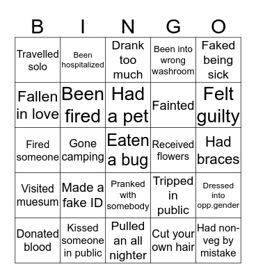 HAVE YOU EVER?? Bingo Card