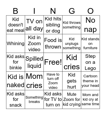 Work From Home with Kids Bingo Card