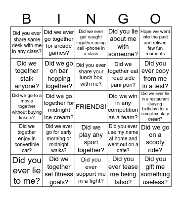 Good Times + Crazy Friends = Great Memories Bingo Card