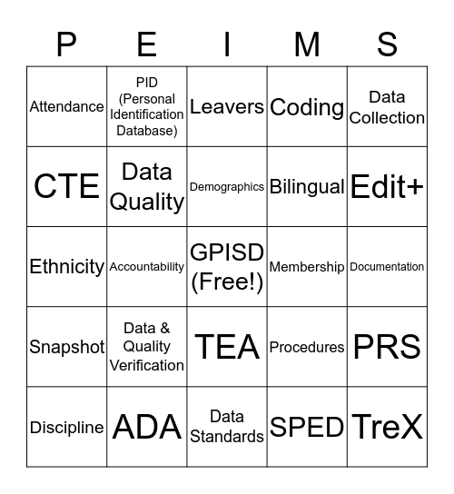 PEIMS Bingo Card Bingo Card