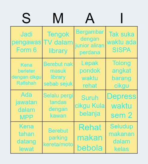 SMK Alang Iskandar (Form 6 Edition) Bingo Card