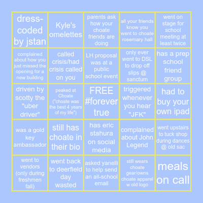 BINGO: washed-up Choate alum edition Bingo Card