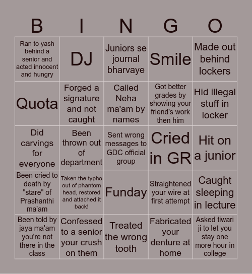 Are you a GDC Indore Original?? Bingo Card