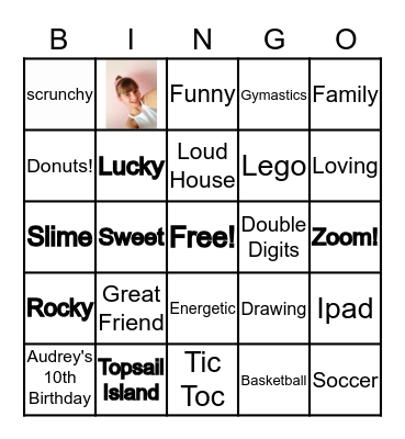 Audrey's 10th Birthday Bingo Card