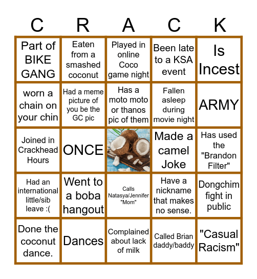 Coconut Crackhead Bingo Card