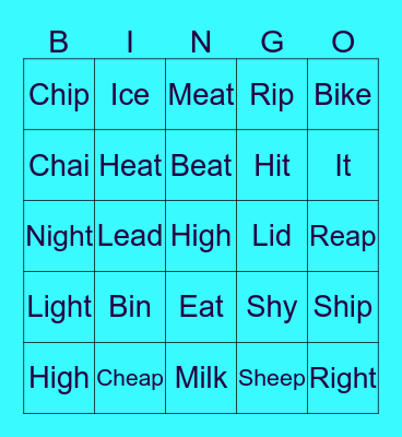 I Vowel Sounds I, i:, ai Bingo Card