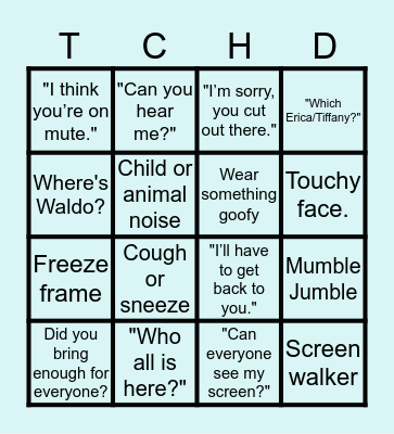 TCHD Conference Call BINGO Card