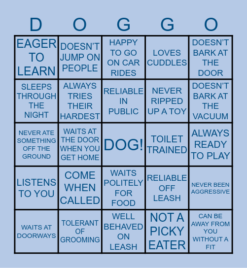 I’M A GOOD DOG...I SWEAR!! Bingo Card