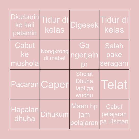 Selama sekolah gue pernah... Bingo Card