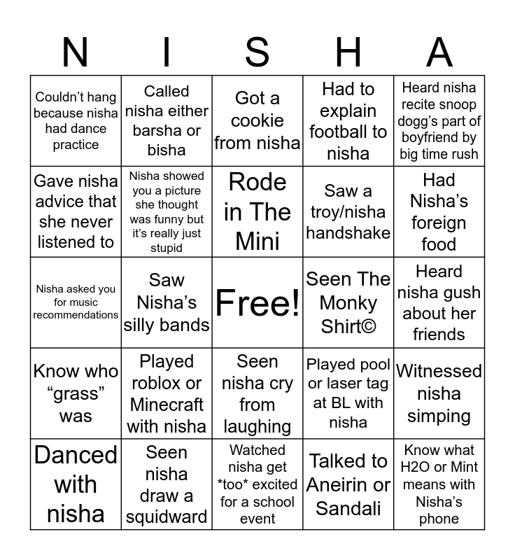 Nisha 🅱️ingo Bingo Card