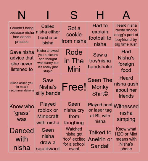 Nisha 🅱️ingo Bingo Card
