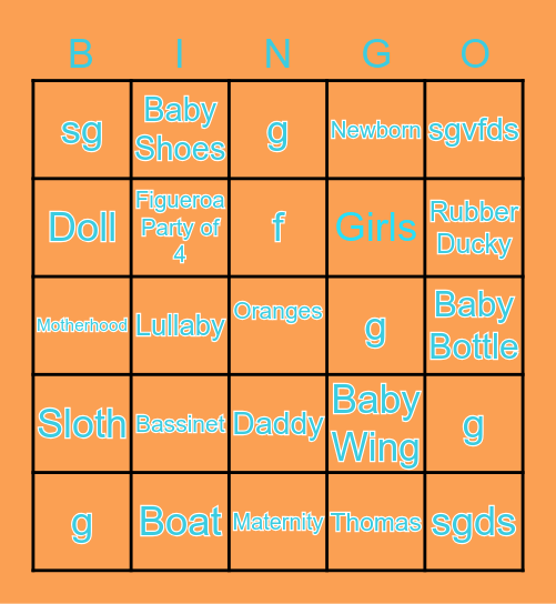 Orange You Excited for Baby Thomas Bingo Card