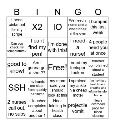 SCHOOL NURSE BINGO! Bingo Card