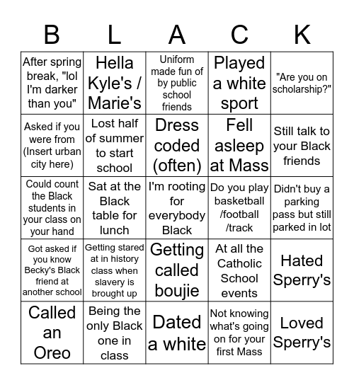 Being Black at a Catholic School Bingo Card